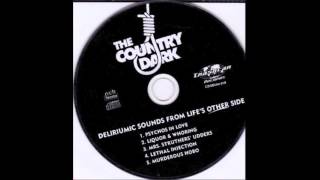 The Country Dark - Deliriumic Sound From Life's Other Side (Full EP)