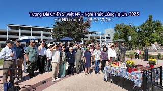 Nghi Thức Cúng Tạ Ơn   Tượng Đài Chiến Sĩ Việt Mỹ 2025