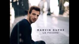 Marvin Dupré -- La Foudre