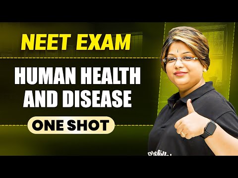 HUMAN HEALTH & DISEASES in 1 Shot || All Concepts & PYQs Covered || Prachand NEET