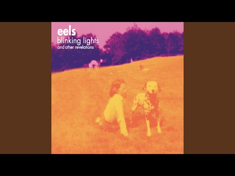 Theme For A Pretty Girl That Makes You Believe - Eels