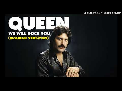 Queen - We Will Rock You (Arabesk T-Bat Extended Version)