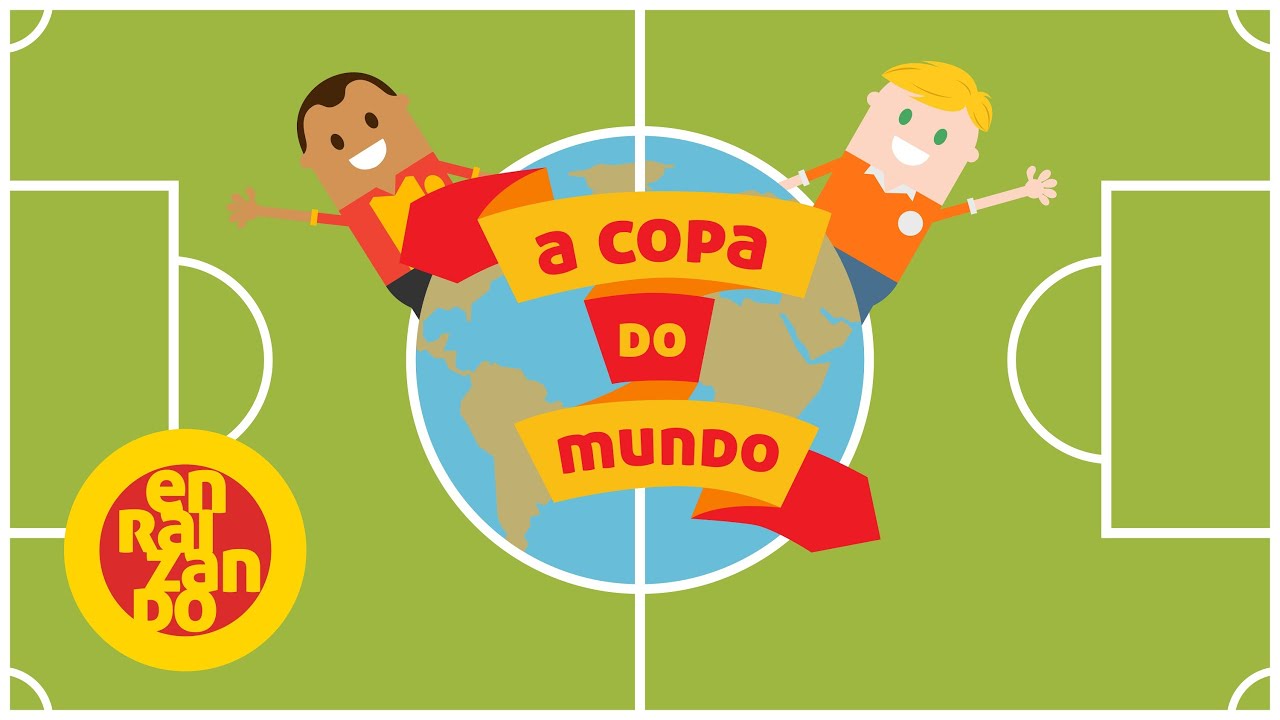 A Copa do Mundo - Enraizando #1