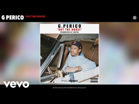 G Perico - Out The House (Audio)