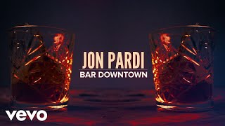 Jon Pardi Bar Downtown