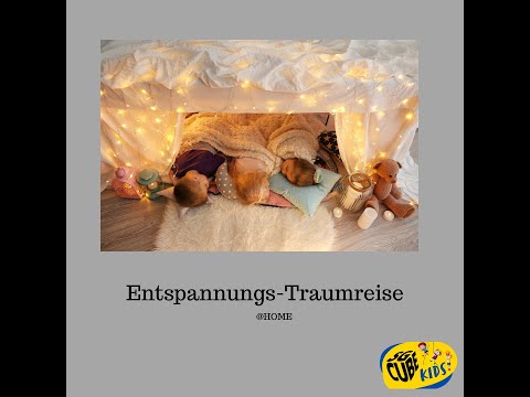 Entspannung– Traumreise