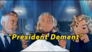 Bangern President Dement