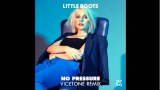 Little Boots   No Pressure (Vicetone Remix Extended)