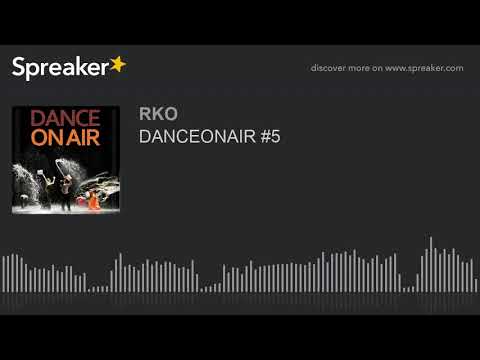 DANCEONAIR #5