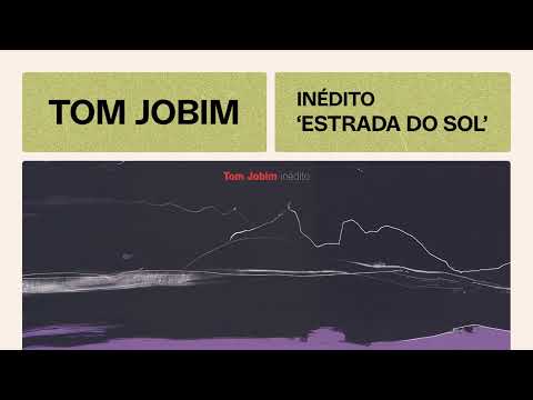 Estrada Do Sol - Tom Jobim