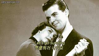 [올드팝 추천] Jack Shaindlin – Let's Go Sunning [가사해석/한글자막]