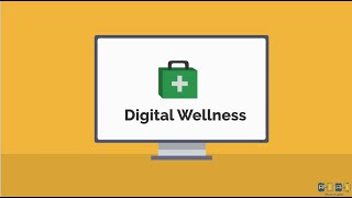 What is Digital Wellness & Why We Should Care