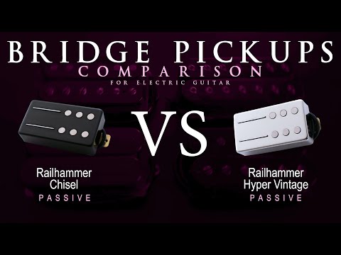 Railhammer CHISEL vs HYPER VINTAGE - Passive Bridge Guitar Pickup Comparison Tone Demo