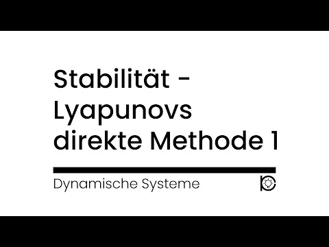 [Tutorial] Stabilität der Ruhelage - Lyapunovs direkte Methode Beispiel 1