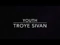 Troye Sivan- Youth (Lyric Video) (Sped Up)