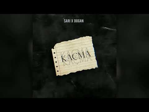 SARI ft. Doğan - Kaçma (Official Audio)