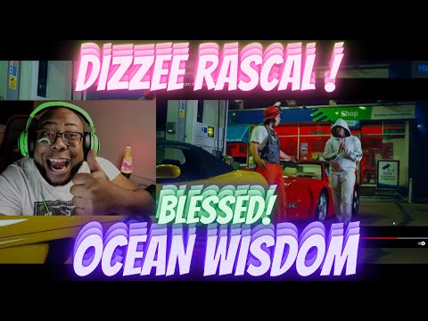 Ocean Wisdom x Dizzee Rascal   BLESSED