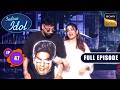 Badshah Did A Dream Dance With Raveena On Kabhi Tu Indian Idol S15 Ep 47 Full Episode