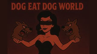 DOG EAT DOG WORLD | The Sexiest Jazz You’ll Ever Hear | Sultry Female Vocals - 1940s