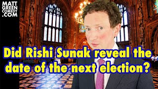 Did Rishi Sunak reveal the date of the next election?