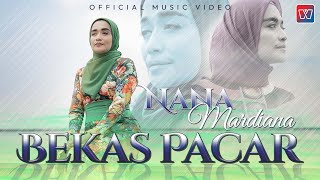Download lagu Nana Mardiana - Bekas Pacar mp3