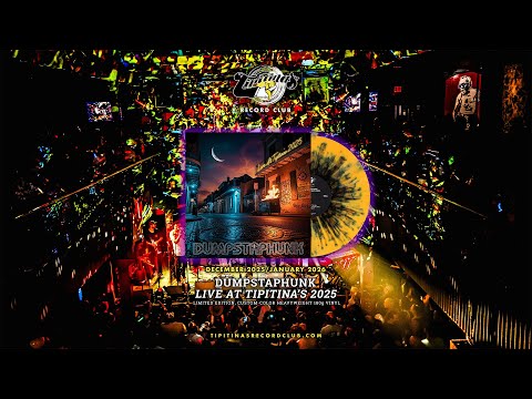 Dumpstaphunk - 'Live at Tipitina's 2025' - Livin Ina World Gone Mad
