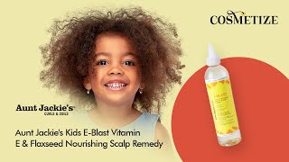 Aunt Jackie's Kids E-Blast Vitamin E & Flaxseed Nourishing Scalp Remedy 8oz