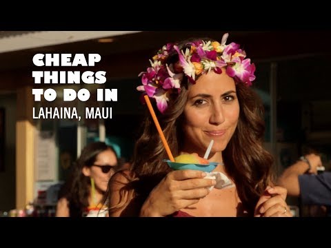 ハワイのラハイナ、オススメをご紹介！　（Cheap & Free Things To Do in Lahaina, Maui, Hawaii）