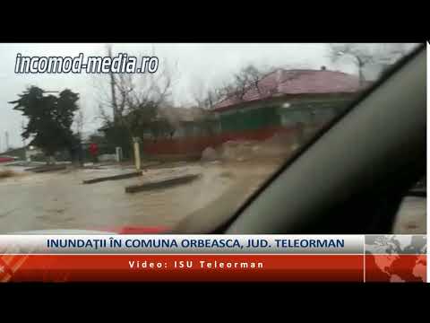 Inundaţii în comuna Orbeasca, judeţul Teleorman