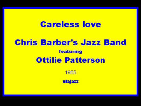 Chris Barber's JB Ottilie Patterson 1955 Careless love