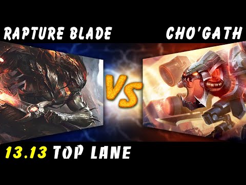 Rapture Blade - Yasuo vs Cho'Gath TOP Patch 13.13 - Yasuo Gameplay