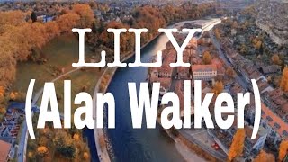 Download lagu Lily (Alan Walker) story wa 30 detik terbaru 2019 mp3 Download lagu Lily (Alan Walker) story wa 30 detik terbaru 2019 mp3