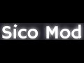 Sico Mod Final Version Preview