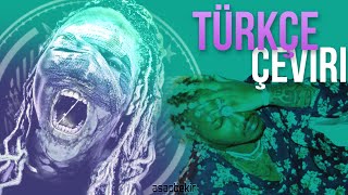 Future - Throw Away | Türkçe Çeviri