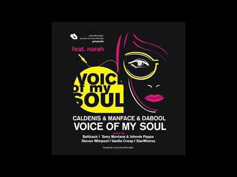 Caldenis & DaBool & Manface feat  Narah  - Voice of my soul (Steven Whirpool sunset remix)