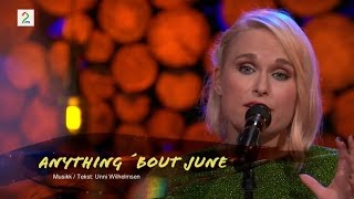 Eva Weel Skram - Anything 'bout June (Unni Wilhelmsen cover) Hver gang vi møtes 2016