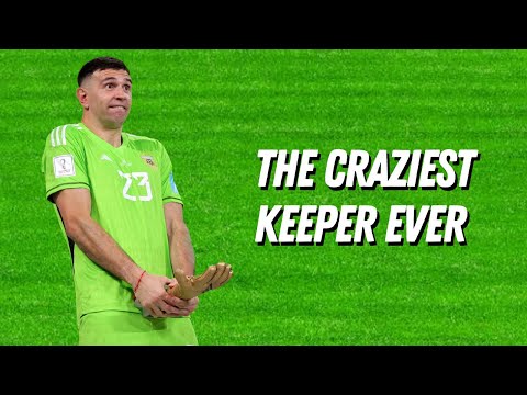 Emiliano Martinez Is The Craziest Keeper Ever