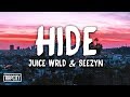 Juice WRLD, Seezyn - Hide (Lyrics) (Spider-Man: Into the Spider-Verse)