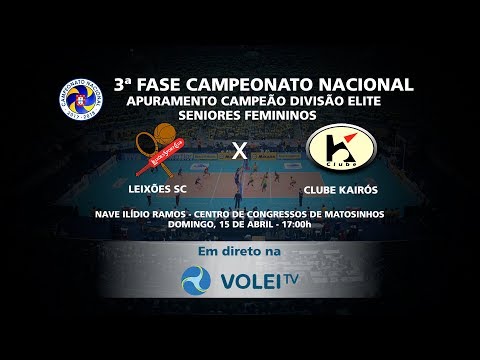 Leixões SC x Clube Kairós - 3 jogo Apuramento Campeão Divisão Elite