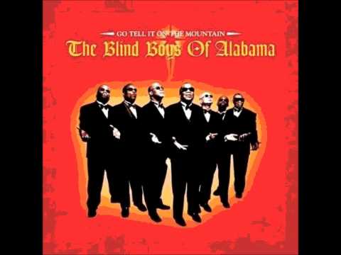 The Blind Boys Of Alabama (Featuring Tom Waits) - Go Tell It On The Mountain