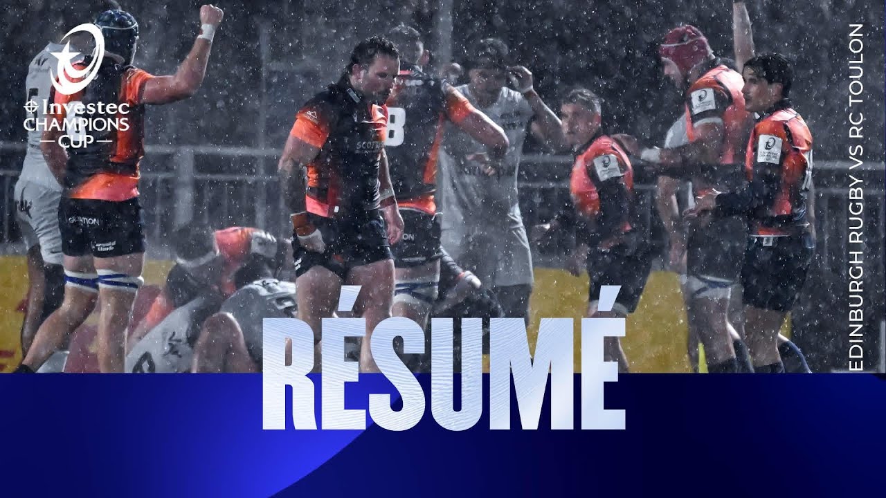 Résumés - Edinburgh Rugby v RC Toulon | Investec Champions Cup 2025/26