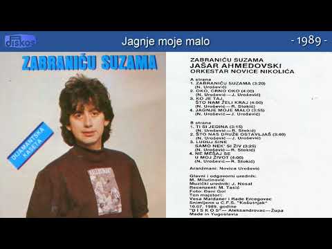 Jasar Ahmedovski - Jagnje moje malo - (Audio 1989)