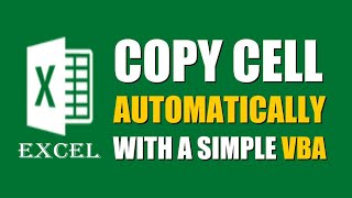 EXCEL TUTORIAL | HOW TO AUTOMATICALLY COPY ACTIVE CELL