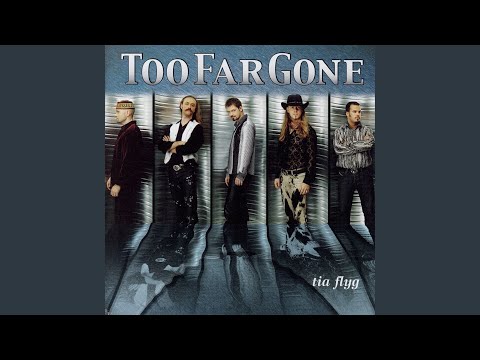 Siste Natt - Too Far Gone