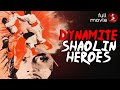 Dynamite Shaolin Heroes 1977 MARTIAL ARTS ACTION Full Movie