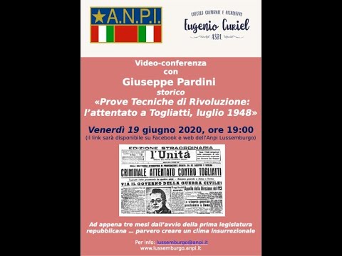 Presentazione del libro 'Prove Tecniche di Rivoluzione l’attentato a Togliatti, luglio 1948' di Gius