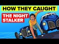 How They Caught Serial Killer The Night Stalker