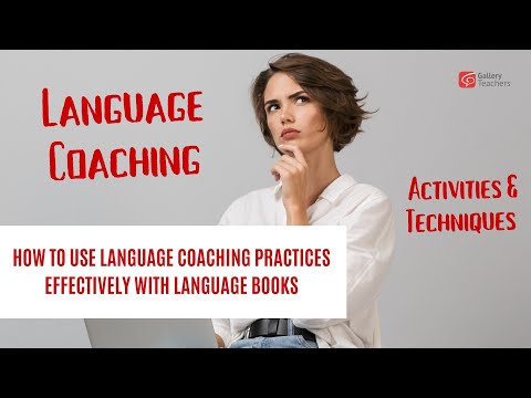 What are the language coaching activities and techniques that you can apply in class | TEFL Top Tips