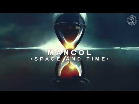 Mancol - Space And Time (Extended Version)