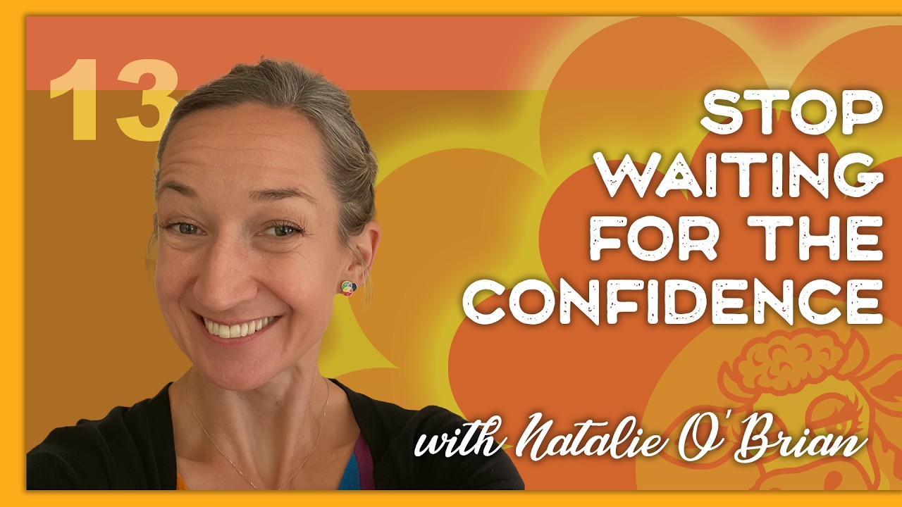 Episode 13 – Do It Scared: Closing the Gap Between Intention and Action